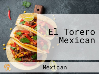 El Torero Mexican