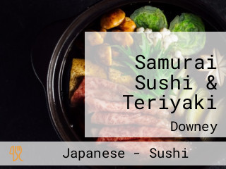 Samurai Sushi & Teriyaki