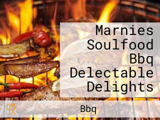 Marnies Soulfood Bbq Delectable Delights