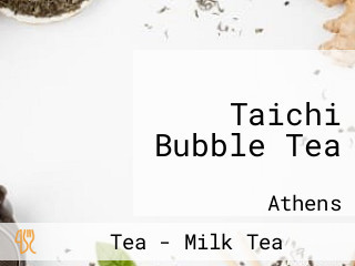 Taichi Bubble Tea