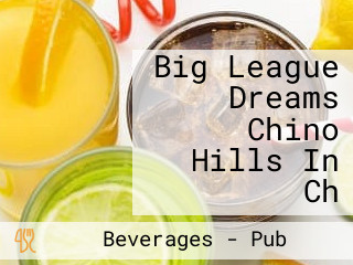 Big League Dreams Chino Hills In Ch