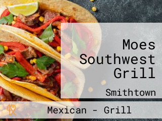 Moes Southwest Grill