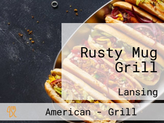 Rusty Mug Grill