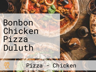 Bonbon Chicken Pizza Duluth