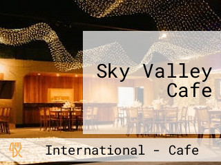 Sky Valley Cafe