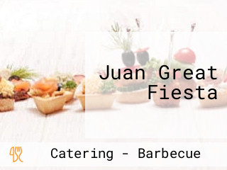 Juan Great Fiesta