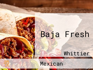 Baja Fresh