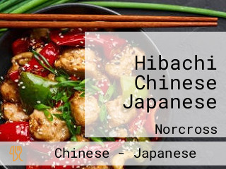 Hibachi Chinese Japanese