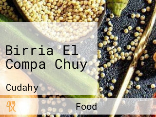 Birria El Compa Chuy