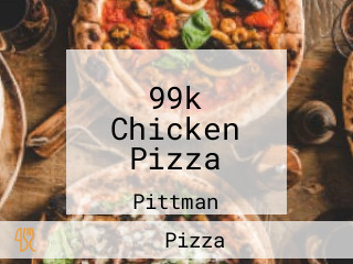 99k Chicken Pizza