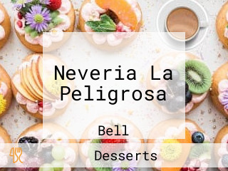 Neveria La Peligrosa