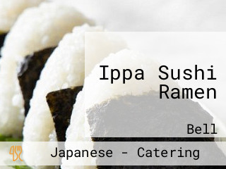 Ippa Sushi Ramen