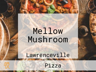 Mellow Mushroom