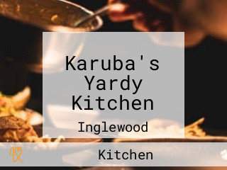 Karuba's Yardy Kitchen