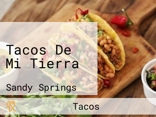 Tacos De Mi Tierra