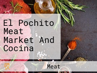 El Pochito Meat Market And Cocina