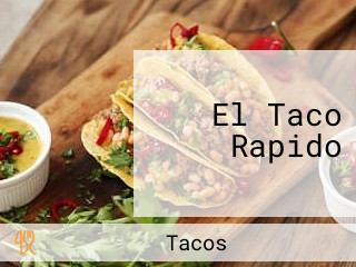 El Taco Rapido