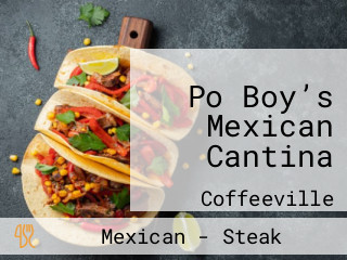 Po Boy’s Mexican Cantina