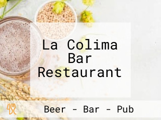 La Colima Bar Restaurant