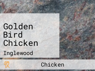 Golden Bird Chicken