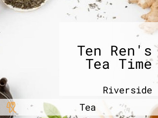 Ten Ren's Tea Time