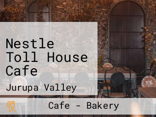 Nestle Toll House Cafe