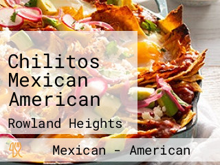 Chilitos Mexican American