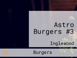 Astro Burgers #3