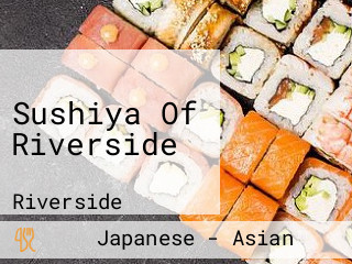 Sushiya Of Riverside