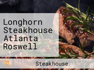 Longhorn Steakhouse Atlanta Roswell