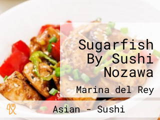 Sugarfish By Sushi Nozawa