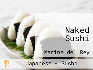 Naked Sushi