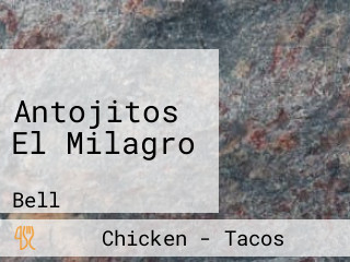 Antojitos El Milagro