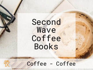 Second Wave Coffee Books