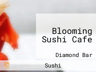 Blooming Sushi Cafe