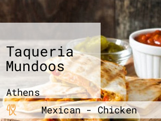 Taqueria Mundoos