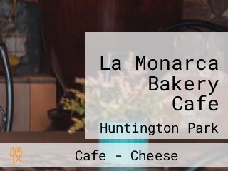 La Monarca Bakery Cafe