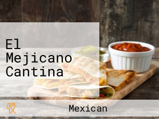 El Mejicano Cantina