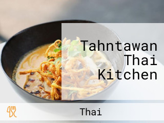 Tahntawan Thai Kitchen