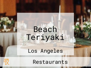 Beach Teriyaki