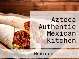 Azteca Authentic Mexican Kitchen And Tequila