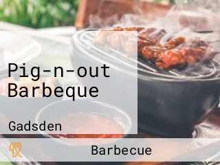 Pig-n-out Barbeque