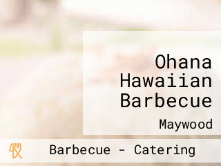 Ohana Hawaiian Barbecue