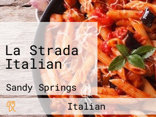 La Strada Italian