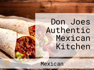 Don Joes Authentic Mexican Kitchen