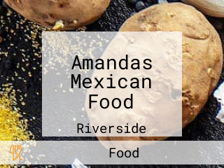 Amandas Mexican Food