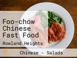 Foo-chow Chinese Fast Food