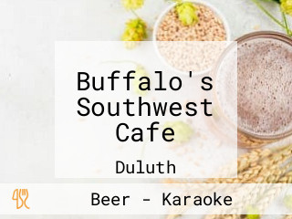 Buffalo's Southwest Cafe