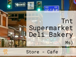 Tnt Supermarket Deli Bakery