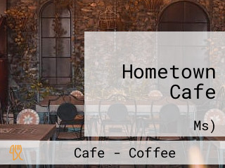 Hometown Cafe